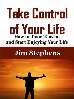 cover image of Take Control of Your Life